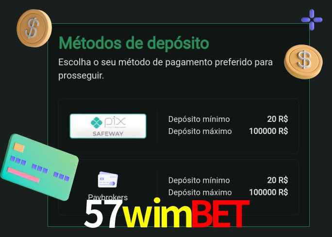 O cassino 57wimbet oferece uma grande variedade de métodos de pagamento