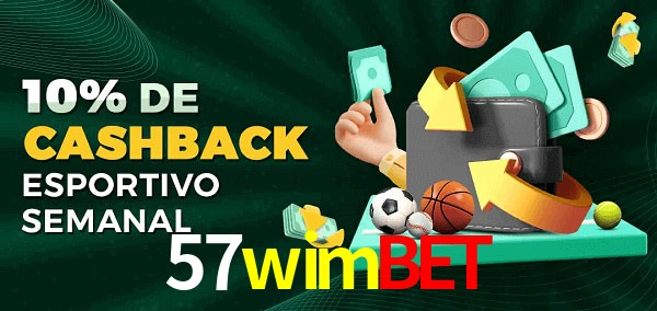 10% de bônus de cashback na 57wimbet